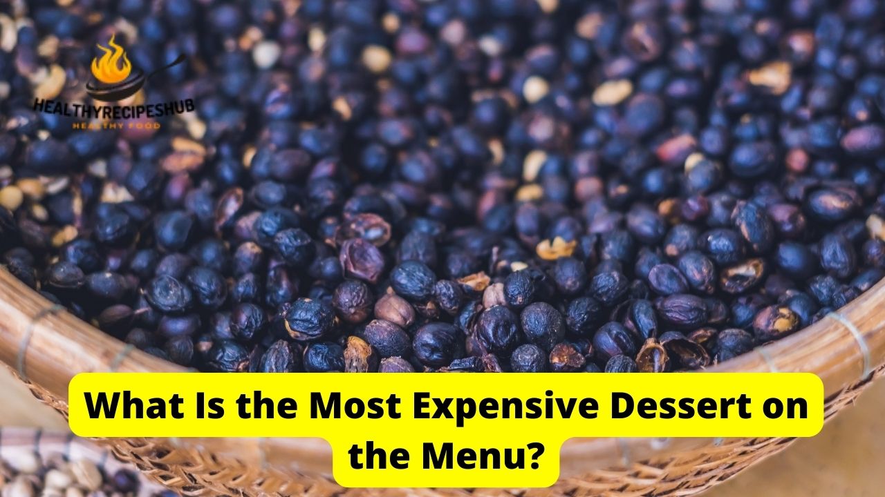 What Is the Most Expensive Dessert on the Menu? - A Connoisseur’s Guide ...